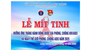 Thông báo về việc triển khai Kế hoạch hưởng ứng 35 năm Việt Nam ứng phó với HIV/AIDS, Tháng hành động quốc gia phòng, chống HIV/AIDS và Ngày Thế giới phòng, chống AIDS 01/12 năm 2025 trên địa bàn xã Long Thành