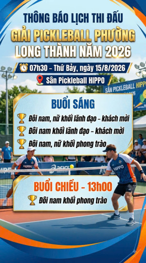 Thông báo Lịch thi đấu giải Pickleball phường Long Thành