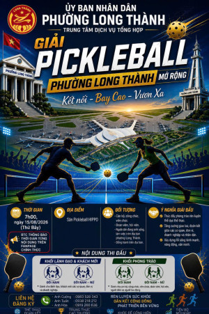 Thông báo tổ chức Giải Pickleball phường Long Thành năm...