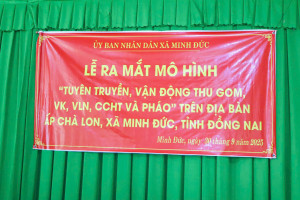 XÃ MINH ĐỨC RA MẮT MÔ HÌNH “TUYÊN TRUYỀN, VẬN ĐỘNG THU GOM VŨ KHÍ, VẬT LIỆU NỔ, CÔNG CỤ HỖ TRỢ VÀ PHÁO” TẠI ẤP CHÀ LON
