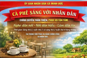 ☕☀️ CÀ PHÊ SÁNG VỚI NHÂN DÂN – LẮNG NGHE ĐỂ PHỤC VỤ TỐT HƠN ☀️☕