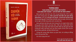 DỪNG PHÁT HÀNH, THU HỒI CUỐN SÁCH “CHUYỆN VỚI THANH”
