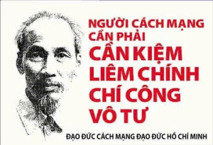 HỌC TẬP BÁC HỒ: CẦN – KIỆM – LIÊM – CHÍNH – GỐC RỄ CỦA NHÂN CÁCH, NỀN TẢNG CỦA SỰ PHÁT TRIỂN