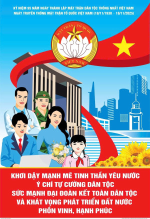 HƯỚNG ĐẾN KỶ NIỆM 95 NĂM NGÀY TRUYỀN THỐNG MẶT TRẬN TỔ QUỐC VIỆT NAM VÀ NGÀY HỘI ĐẠI ĐOÀN KẾT TOÀN DÂN TỘC (18/11/1930 - 18/11/2025).