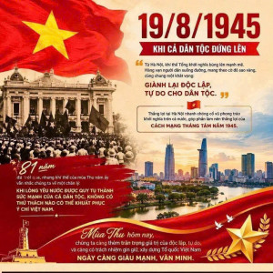 19/8/1945 – MÙA THU LỊCH SỬ, KHI CẢ DÂN TỘC ĐỨNG LÊN