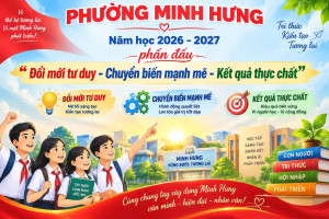 Phường Minh Hưng: Rộn ràng ngày hội khai giảng năm học mới 2026 - 2027