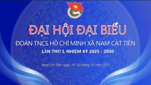 Đại hội đại biểu Đoàn TNCS Hồ Chí Minh xã Nam Cát Tiên lần thứ I, nhiệm kỳ 2025 -2030
