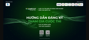 Cuộc thi Tìm kiếm Tài năng Khởi nghiệp Đổi mới Sáng tạo Quốc gia – TECHFEST Việt Nam 2025 chính thức mở cổng đăng ký