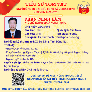TÓM TẮT TIỂU SỬ NGƯỜI ỨNG CỬ ĐẠI BIỂU HĐND XÃ NGHĨA TRUNG NHIỆM KỲ 2026 - 2031 PHAN MINH LÂM