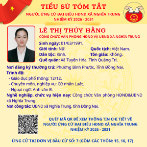 TÓM TẮT TIỂU SỬ NGƯỜI ỨNG CỬ ĐẠI BIỂU HĐND XÃ NGHĨA TRUNG NHIỆM KỲ 2026 - 2031 LÊ THỊ THÚY HẰNG