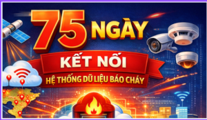 Hưởng ứng 75 ngày kết nối hệ thống dữ liệu thiết bị báo cháy