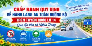 CHẤP HÀNH QUY ĐỊNH VỀ HÀNH LANG AN TOÀN ĐƯỜNG BỘ TRÊN TUYẾN QUỐC LỘ 14