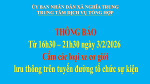 Thông báo cấm các loại xe cơ giới lưu thông trên tuyến đường tổ chức sự kiện Mừng Đảng - Mừng Xuân Bính Ngọ năm 2026