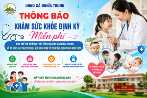 THÔNG BÁO KHÁM SỨC KHỎE ĐỊNH KỲ MIỄN PHÍ CHO TRẺ EM DƯỚI 06 TUỔI