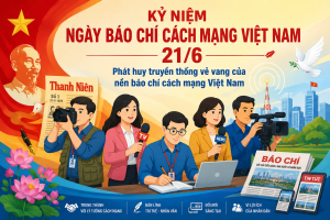 Kỷ niệm ngày Báo chí Cách mạng Việt Nam