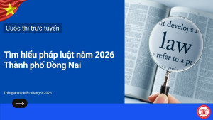 HÃY TÍCH CỰC HƯỞNG ỨNG, THAM GIA CUỘC THI TRỰC TUYẾN “TÌM HIỂU PHÁP LUẬT NĂM 2026”