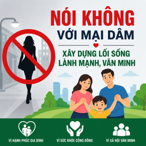 Cảnh báo tác hại của tệ nạn mại dâm đối với cá nhân, gia đình và xã hội