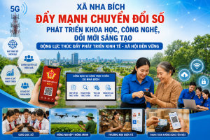 Đẩy mạnh phát triển khoa học, công nghệ, đổi mới sáng tạo và chuyển đổi số – Động lực quan trọng xây dựng xã Nha Bích phát triển hiện đại