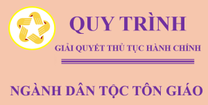 Quy trình ngành dân tộc tôn giáo