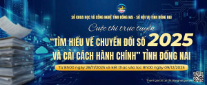 Phát động Cuộc thi trực tuyến “Tìm hiểu về Chuyển đổi số và Cải cách hành chính” tỉnh Đồng Nai năm 2025