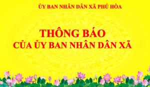 Thông báo niêm yết công khai Bản mô tả ranh giới, mốc giới thửa đất thuộc bản đồ địa chính xã Phú Hòa