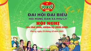 Chào mừng Đại hội đại biểu Nông dân xã Phú Lý lần thứ I, nhiệm kỳ 2025-2030