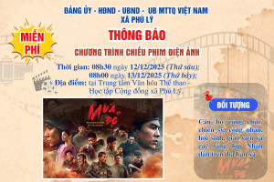 CÔNG CHIẾU MIỄN PHÍ BỘ PHIM "MƯA ĐỎ" TRÊN ĐỊA BÀN XÃ PHÚ LÝ