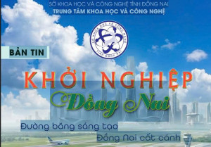 Bản tin Khởi nghiệp Đồng Nai năm 2026_phát hành các số 1, 2, 3