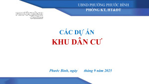 Phước Bình ưu tiên kêu gọi đầu tư 04 dự án Khu dân cư trên địa bàn phường
