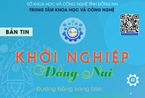 Bản tin Khởi nghiệp Đồng Nai - Đường băng sáng tạo nai vàng cất cánh