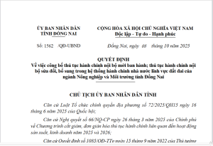 Công bố thủ tục hành chính nội bộ mới ban hành; thủ tục hành chính nội bộ sửa đổi, bổ sung trong hệ thống hành chính nhà nước lĩnh vực đất đai của ngành Nông nghiệp và Môi trường tỉnh Đồng Nai