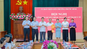 Công Bố Quyết Định Thành Lập Trạm Y Tế Phường Phước Bình