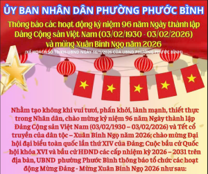 UBND phường thông báo tổ chức các hoạt động kỷ niệm 96 năm Ngày thành lập Đảng Cộng sản Việt Nam (03/02/1930 - 03/02/2026) và mừng Xuân Bính Ngọ năm 2026