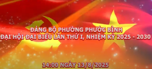 HƯỚNG TỚI ĐẠI HỘI ĐẢNG BỘ PHƯỜNG PHƯỚC BÌNH