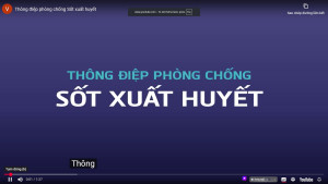 Thông điệp phòng chống Sốt xuất huyết