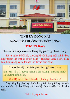 THÔNG BÁO TRỤ SỞ LÀM VIỆC CỦA ĐẢNG ỦY PHƯỜNG PHƯỚC LONG VÀ TRỤ SỞ LÀM VIỆC CỦA HỘI ĐỒNG NHÂN DÂN - ỦY BAN NHÂN DÂN PHƯỜNG PHƯỚC LONG