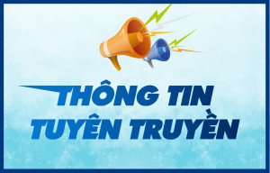 TUYÊN TRUYỀN VỀ VIỆC KHÔNG SỬ DỤNG THIẾT BỊ THU PHÁT SÓNG VỆ...