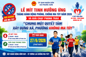 HƯỞNG ỨNG THÁNG HÀNH ĐỘNG PHÒNG, CHỐNG MA TÚY NĂM 2026