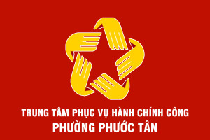 Công bố danh mục thủ tục hành chính được tiếp nhận và trả kết quả tại Trung tâm Phục vụ Hành chính công phường Phước Tân.