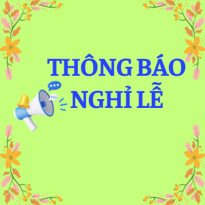 THÔNG BÁO LỊCH NGHỈ TẾT ÂM LỊCH VÀ QUỐC KHÁNH NĂM 2026