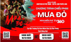 SỰ KIỆN ĐẶC BIỆT TẠI PHÚ TRUNG – CHIẾU PHIM  “MƯA ĐỎ” MIỄN PHÍ!