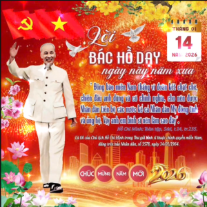 LỜI BÁC HỒ DẠY – NGÀY NÀY NĂM XƯA