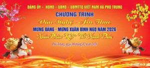 ​PHÚ TRUNG: LỊCH ĂN TẾT 2026-LƯU NGAY KẺO LỠ!​