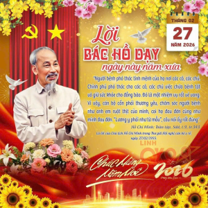 MỖI NGÀY MỘT LỜI BÁC DẠY – NGÀY 26/02