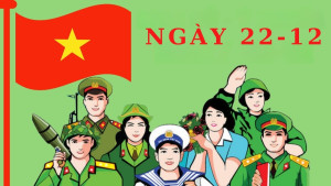 Ngày 22/12: Tôn vinh truyền thống hào hùng của Quân đội nhân...