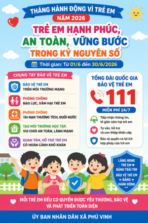THÁNG HÀNH ĐỘNG VÌ TRẺ EM NĂM 2026 “TRẺ EM HẠNH PHÚC, AN TOÀN, VỮNG BƯỚC TRONG KỶ NGUYÊN SỐ”
