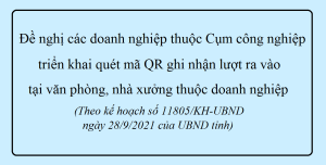 Đề nghị các doanh nghiệp sản xuất kinh doanh trong Cụm công nghiệp đăng ký và mã QR và quét mã QR đối với người ra vào