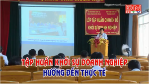 Khuyến công- Tập huấn khởi sự doanh nghiệp hướng đến thực tế