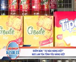 Điểm bán "Tự hào hàng Việt" nơi lan toả tình yêu hàng Việt p1