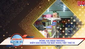 Đồng Nai khai trương điểm bán hàng tự hào hàng việt thứ 32 p1